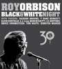 Roy Orbison: Black & White Night 30, CD,BR