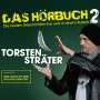 Torsten Sträter: Das Hörbuch 2 Live - Der David ist dem Goliath sein Tod, CD,CD,CD