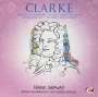 Jeremiah Clarke: Prince of Denmark's March aus der Suite D-Dur Nr.1 "Trumpet Voluntary", CDM