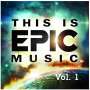 : This Is Epic Music Vol.1, CD