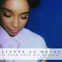 Text: "LIANNE LA HAVAS IS YOUR LOVE BIG ENOUGH?" Frau mit geschlossenen Augen vor blauem Hintergrund.