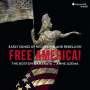 : Boston Camerata - Free America!, CD