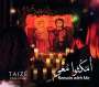 : Taize - Remain with me ("Omkouthou Ma'y" - Lieder auf arabisch), CD