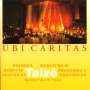 : Gesänge aus Taize - Ubi Caritas, CD