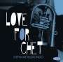 Stephane Belmondo: Love For Chet, CD