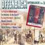 Jacques Offenbach: Jacques Offenbach Anthologie Vol.3, CD