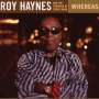 Roy Haynes: Whereas (Live), CD