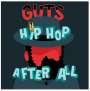 Guts: Hip Hop After All, CD