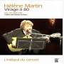 Hélène Martin: Virage À 80: Le Concert, CD,CD,DVD