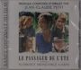 CD-Cover mit Text: "Musique composée et dirigée par Jean-Claude Petit", "Le Passager de l'été", "Florence Moncorgé-Gabin". Fünf Personen sind abgebildet.