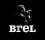 Jacques Brel: Best Of Jacques Brel, CD