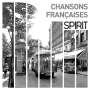 : Spirit Of French Songs (180g), LP