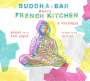 : Buddha Bar Meets French Kitchen, CD,CD