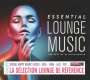 : Essential Lounge Music: The Best Of By Hotmixradio, CD,CD,CD,CD,CD
