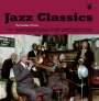 : Jazz Classics: The Greatest Of Jazz (remastered), LP