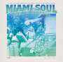 : Miami Soul-Soul Gems From Henry Stone Records, LP,LP