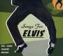 : Songs For Elvis, CD
