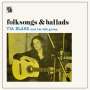 Tia Blake: Folksongs & Ballads, CD