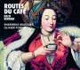 : Routes du Cafe, CD