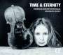 : Patricia Kopatchinskaja - Time & Eternity, CD