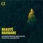 : Les Musiciens de Saint-Julien - Beaute Barbare, CD