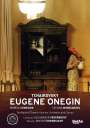 Peter Iljitsch Tschaikowsky: Eugen Onegin, DVD,DVD