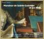 : Monsieur de Sainte-Colombe et ses Filles - Musik für Viola da gamba, CD