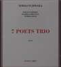 Tomas Fujiwara: 7 Poets Trio, CD
