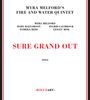 MYRA MELFORD'S FIRE AND WATER QUINTET. SURE GRAND OUT. 2026. Namen und "ROGUEART" Logo. Schlichtes, minimalistisches Design.