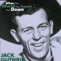 Jack Guthrie: When The World Has Turned You Down, CD