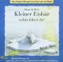 Hans de Beer: Kleiner Eisbär wohin fährst du? CD, CD