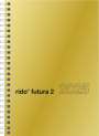: rido/idé 7021121915 Buchkalender Modell futura 2 (2025)| 2 Seiten = 1 Woche| A5| 160 Seiten| Glanzkarton-Einband| goldfarben, Buch