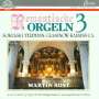: Martin Rost - Romantische Orgelmusik Vol.3, CD