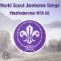 : Pfadfinderchor MTA 62 - The World of Jamboree Songs, CD
