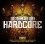 : Generation Hardcore 2022, CD,CD