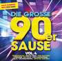 : Die große 90er Sause 4: Alle starken 90er Hits, CD,CD