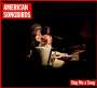 : American Songbirds: Sing Me A Song, CD