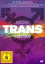 : Trans Is beautiful! - Absolutely Trans, DVD
