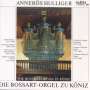 : Die Bossart-Orgel zu Könitz, CD