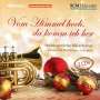 : Weihnachtliche Bläserklänge "Vom Himmel hoch, da komm ich her", CD,CD
