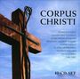 : Corpus Christi - Geistliche Chorwerke, CD,CD,CD,CD,CD,CD,CD,CD,CD,CD