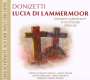 Gaetano Donizetti: Lucia di Lammermoor (Querschnitt in deutscher Sprache), CD