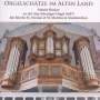 : Martin Böcker - Orgelschätze im Alten Land, CD