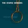 The Staple Singers: Will The Circle Be Unbroken?, LP