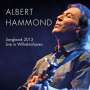 Albert Hammond: Songbook 2013: Live In Wilhelmshaven, CD,CD