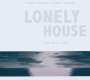 Jutta Czurda, Richie Beirach, Gregor Hübner & Veit Hübner: Lonley House Songs & Chansons..., CD