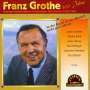 Franz Grothe: In der Nacht ist der Mensch nicht gern allein, CD