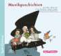 : Musikgeschichten: Aus dem Leben von Schubert, Haydn, Buxtehude, CD