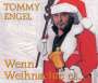 Tommy Engel: Wenn Weihnachte es..., CDM