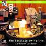 The Bassface Swing Trio: A Tribute To Cole Porter (180g), LP